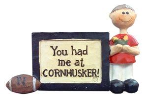 "You Had Me At Cornhusker" Plaque Nebraska Cornhuskers, You Had Me At Cornhusker Plaque